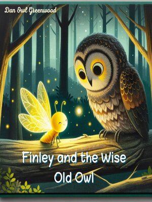 cover image of Finley and the Wise Old Owl